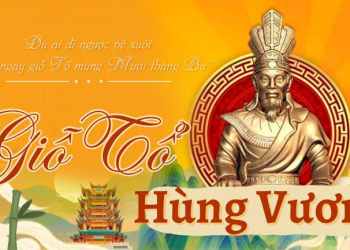 Giỗ Tổ Hùng Vương: Hướng về cội nguồn