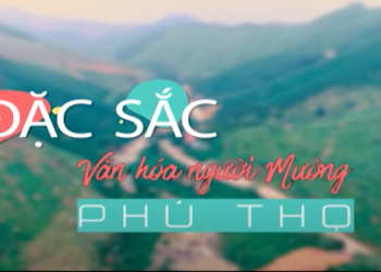 Đặc sắc văn hóa người Mường Phú Thọ