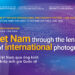 Thông báo mời tham gia triển lãm ảnh “Việt Nam qua ống kính nhiếp ảnh gia quốc tế” (lần 3) (INVITATION TO PARTICIPATE IN THE 3RD PHOTO EXHIBITION “VIET NAM THROUGH THE LENS OF INTERNATIONAL PHOTOGRAPHERS”)